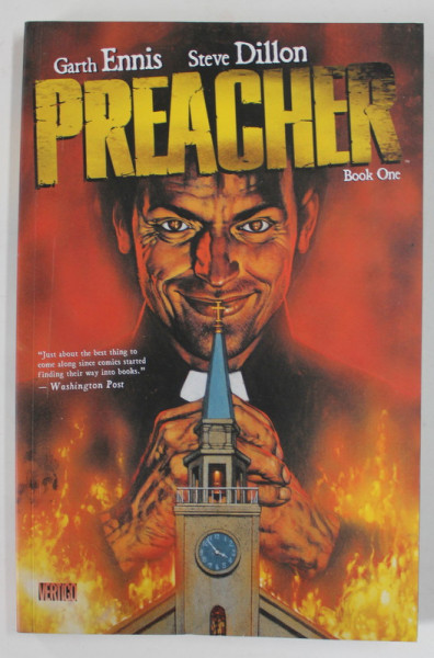 PREACHER , BOOK ONE by GARTH ENNIS and STEVE DILLON , 2013, BENZI DESENATE