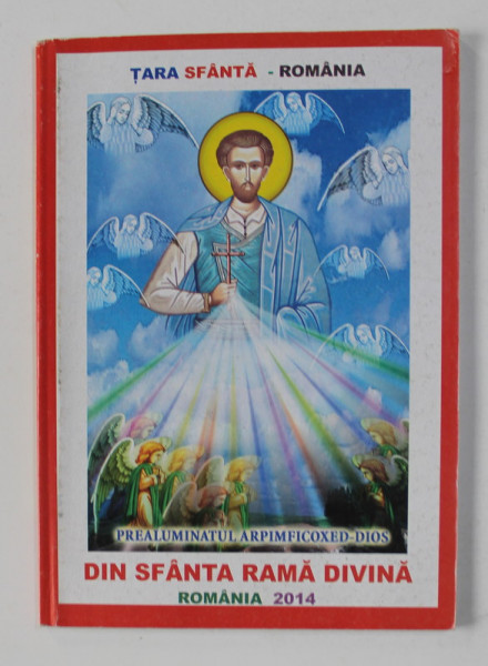 PREALUMINATUL ARPIMFICODEX - DIOS - DIN SFANTA RAMA DIVINA , 2014