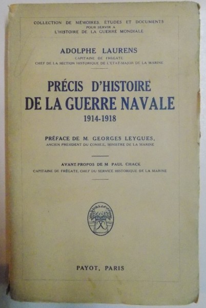 PRECIS D ' HISTOIRE DE LA GUERRE NAVALE 1914-1918