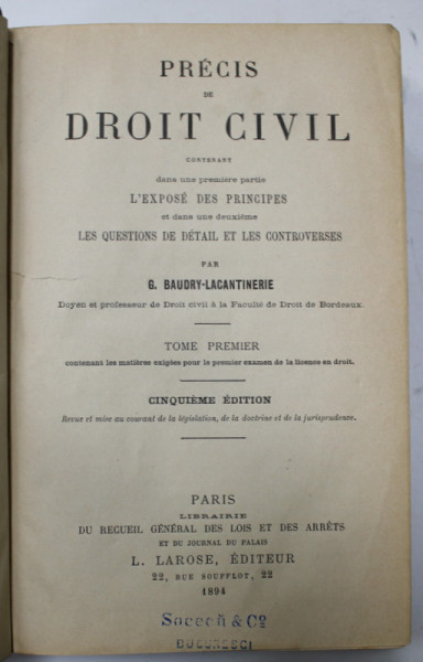 PRECIS DE DROIT CIVIL par G. BAUDRY - LACANTIERE , VOLUMELE I - III , 1894-1896