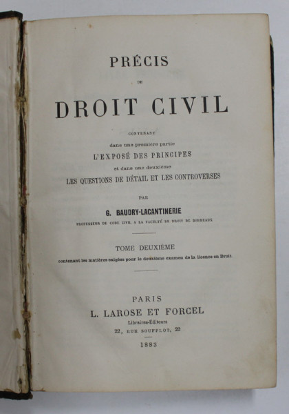 PRECIS DE DROIT CIVIL par G. BAUDRY - LACANTINERIE , TOME DEUXIEME , 1883