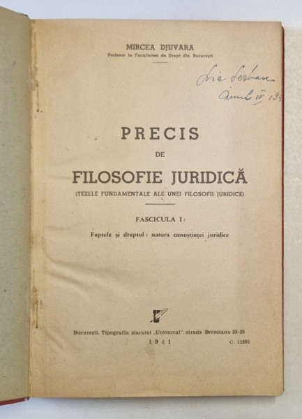 PRECIS DE FILOSOFIE JURIDICA de MIRCEA DJUVARA, FASCICULA I , 1941