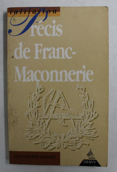 PRECIS DE FRANC - MACONNERIE par JEAN - PIERRE BAYARD ,1994