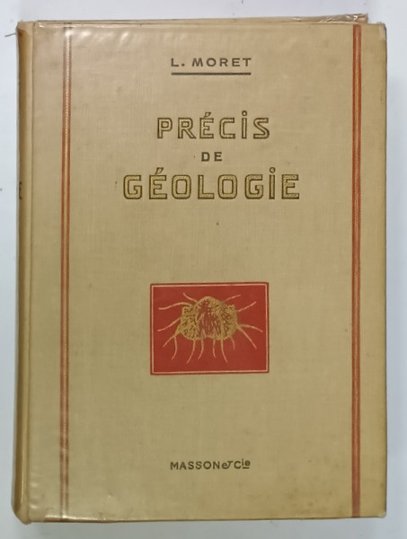 PRECIS DE GEOLOGIE par L. MORET , 1958