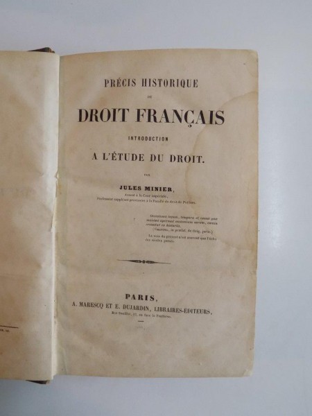 PRECIS HISTORIQUE DU DROIT FRANCAIS. INTRODUCTION A L'ETUDE DU DROIT par JULES MINIER, PARIS