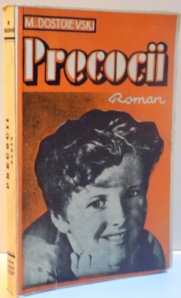 PRECOCII de M. DOSTOIEVSKI