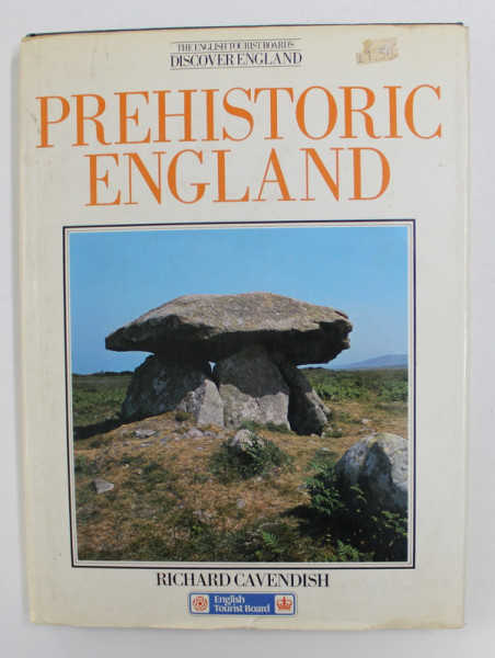 PREHISTORIC ENGLAND by RICHARD CAVENDISH , 1983