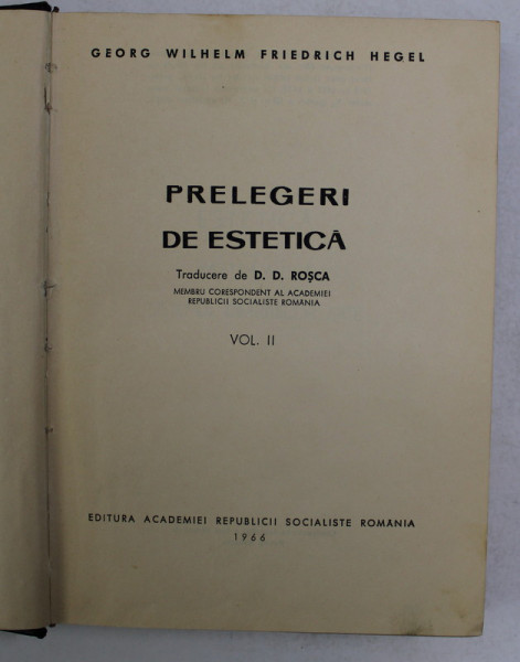 PRELEGERI DE ESTETICA-HEGEL  VOL 2  1966