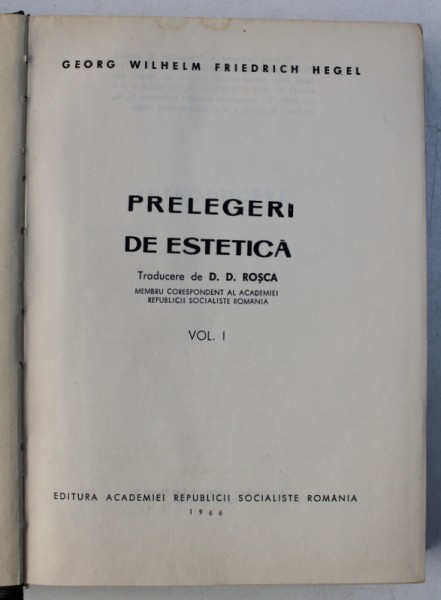 PRELEGERI DE ESTETICA , VOL. I de HEGEL , 1966