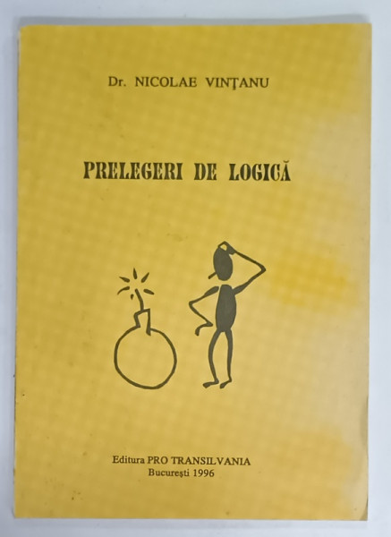 PRELEGERI DE LOGICA de Dr. NICOLAE VINTANU , 1996