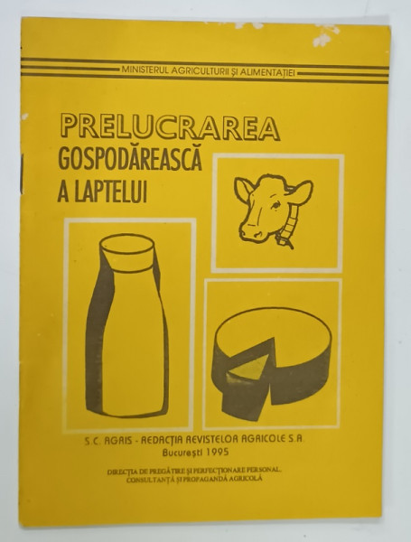 PRELUCRAREA  GOSPODAREASCA  A LAPTELUI de EMILIA IVAN si GEORGE CHINTESCU  , 1995