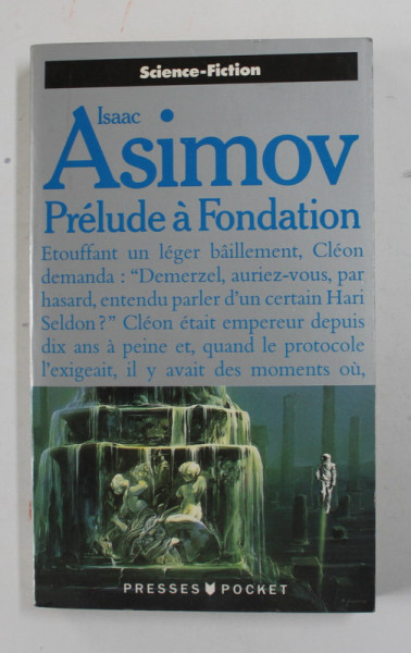 PRELUDE A FONDATION par ISAAC ASIMOV , 1990