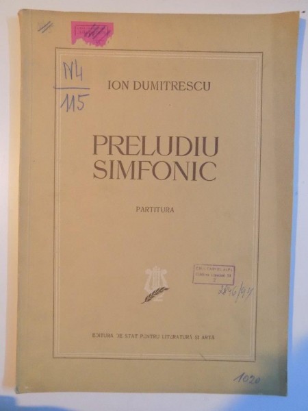 PRELUDIU SIMFONIC , PARTITURA de ION DUMITRESCU , 1956