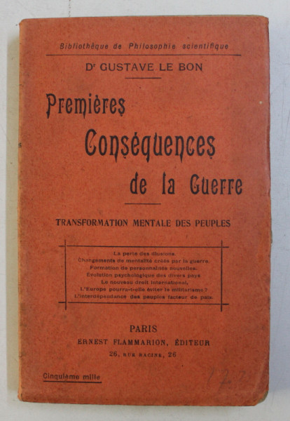 PREMIERES CONSEQUENCES DE LA GUERRE-GUSTAVE LE BON,1916