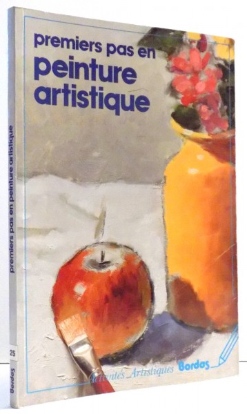 PREMIERS PAS EN PEINTURE ARTISTIQUE par DAVID  SANMIGUEL, JOSE M. PARRAMON, 1991