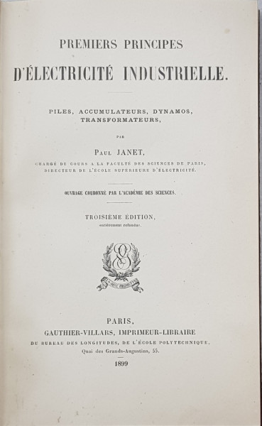 PREMIERS PRINCIPES D 'ELECTRICITE IDUSTRIELLE par PAUL JANET , 1899