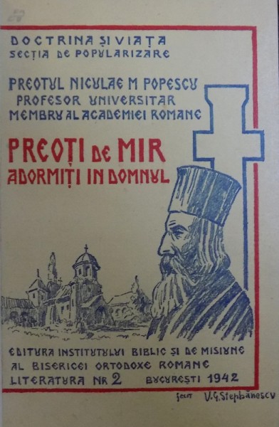 PREOTI DE MIR. ADORMITI IN DOMNUL de NICULAE M. POPESCU  1942, DEDICATIE*