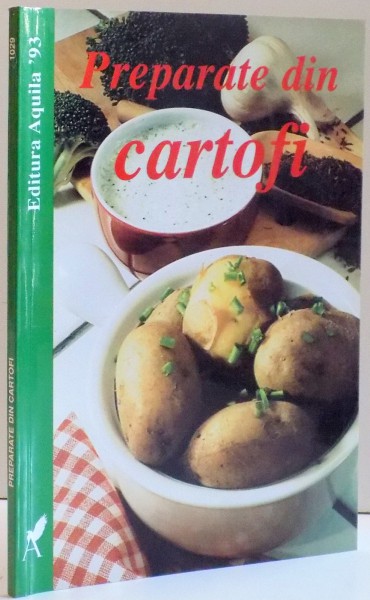 PREPARATE DIN CARTOFI , DE INGE FELDHAUS , 2000