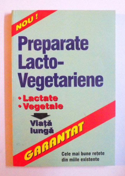 PREPARATE LACTO- VEGETARIENE, 2001
