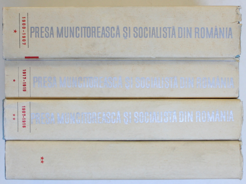 PRESA MUNCITOREASCA DIN ROMANIA , 4  VOLUME  , redactor responsabil ION POPESCU - PUTURI ..ION FELEA , 1964 - 1971
