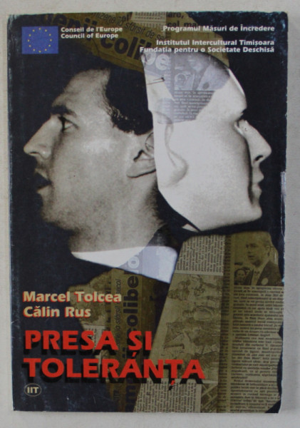 PRESA SI TOLERANTA de MARCEL TOLCEA si CALIN RUS , 1998