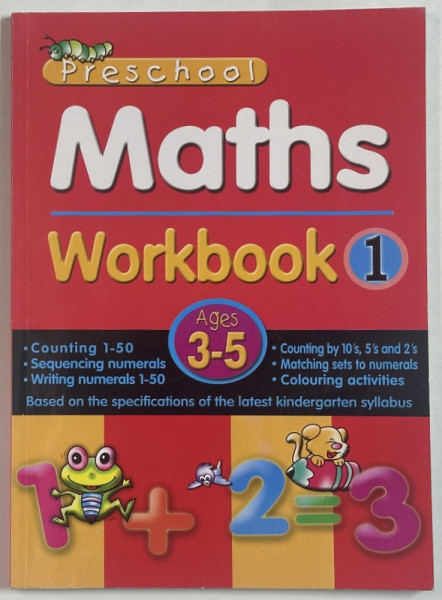 PRESCHOOL MATHS WORKBOOK 1 , AGES 3-5 , ANII ' 2000