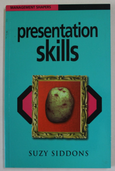 PRESENTATION SKILLS by SUZY SIDDONS , 2003