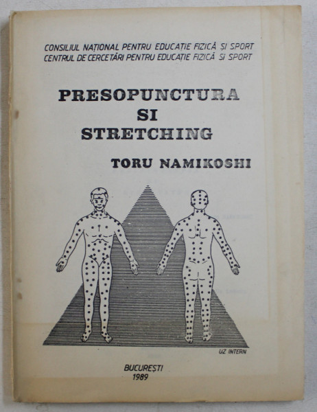 PRESOPUNCTURA SI STRETCHING de TORU NAMIKOSHI , 1989