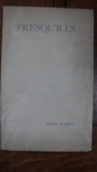 Presqu'iles, Peninsule, Rene Baert, Bruxelles 1928, Exemplar nr 96