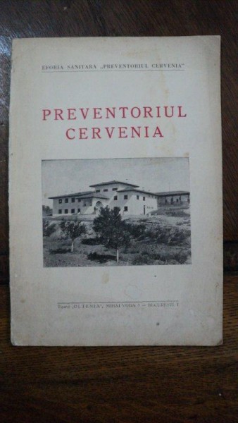 Preventoriul Cervenia, Eforia Sanitara, Bucuresti 1939