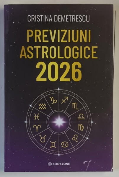 PREVIZIUNI ASTROLOGICE 2026 de CRISTINA DEMETRESCU , 2025 *MICI DEFECTE