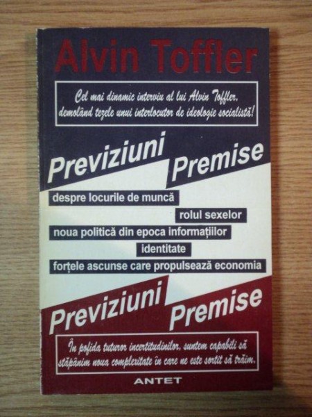 PREVIZIUNI SI PREMISE de ALVIN TOFFLER , 1983
