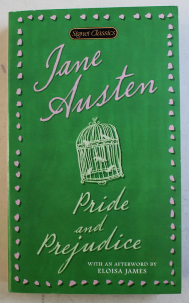 PRIDE AND PREJUDICE -  by JANE AUSTEN , 2008