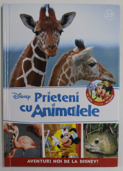 PRIETENI CU ANIMALELE , SERIA DISNEY , NR. 29 , ANII '2000