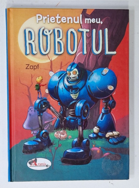 PRIETENUL MEU, ROBOTUL de ZAPF, 2018