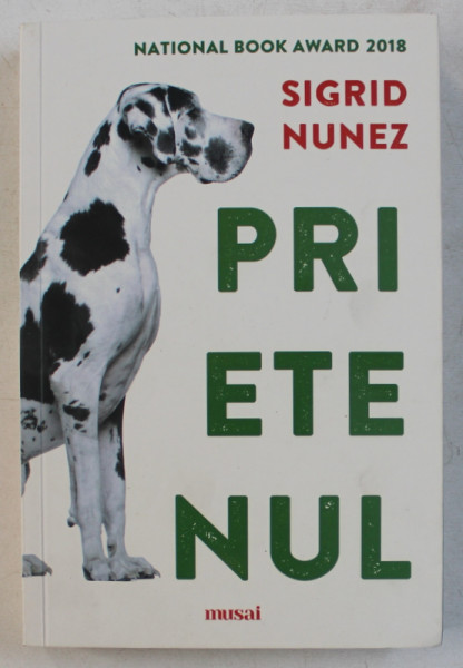 PRIETENUL , roman de SIGRID NUNEZ , 2019