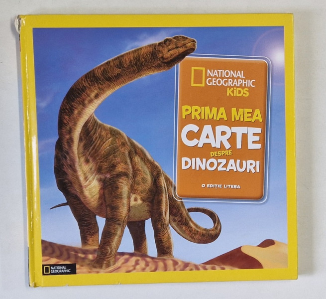PRIMA MEA CARTE DESPRE DINOZAURI de CATHERINE D. HUGHES , 2012
