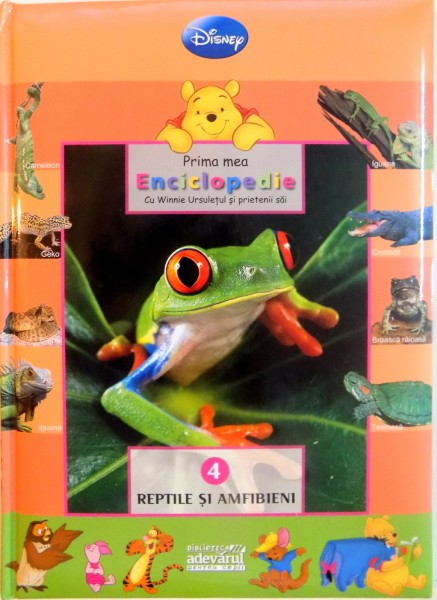 PRIMA MEA ENCICLOPEDIE CU WINNIE URSULETUL SI PRIETENII SAI, VOL. IV REPTILE SI AMFIBIENI, 2009 , PREZINTA INSEMNARI CU PIXUL