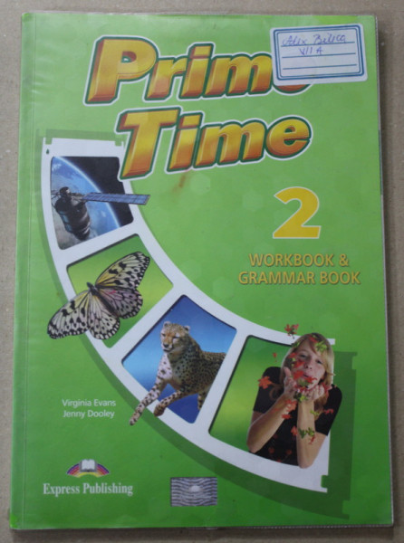 PRIME TIME 2.  , WORKBOOK and GRAMMAR BOOK  BOOK , by VIRGINIA EVANS - JENNY DOOLEY , 2019