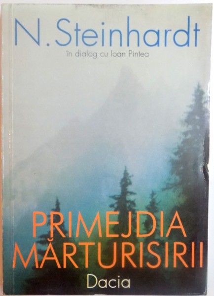PRIMEJDIA MARTURISIRII de N. STEINHARDT , 1998