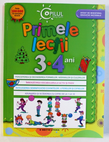 PRIMELE LECTII, 3-4 ANI, din COLECTIA "COPILUL DESTEPT", 2013