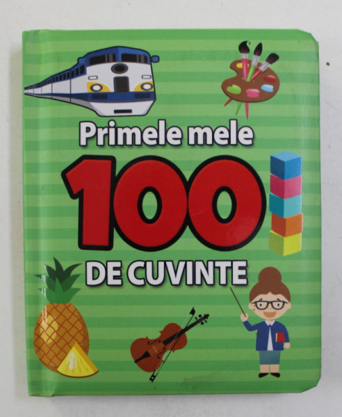 PRIMELE MELE 100 DE CUVINTE , ANII '2000