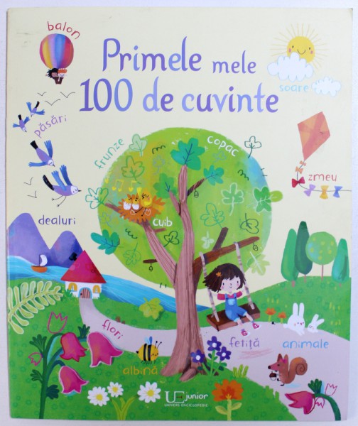 PRIMELE MELE 100 DE CUVINTE de FELICITY BROOKS , ilustratii de SOPHIA TOULIATOU , 2018