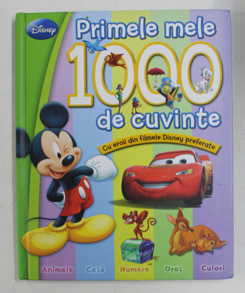 PRIMELE MELE 1000 DE CUVINTE - CU EROII DIN FILMELE DISNEY PREFERATE , 2014 , O PAGINA CU RUPTURA , PREZINTA HALOURI DE APA *