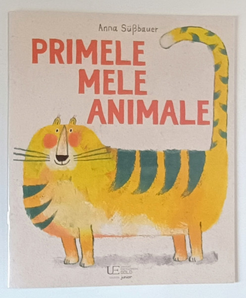PRIMELE MELE ANIMALE , text si ilustratii de ANNA SUSSBAUER , 2024