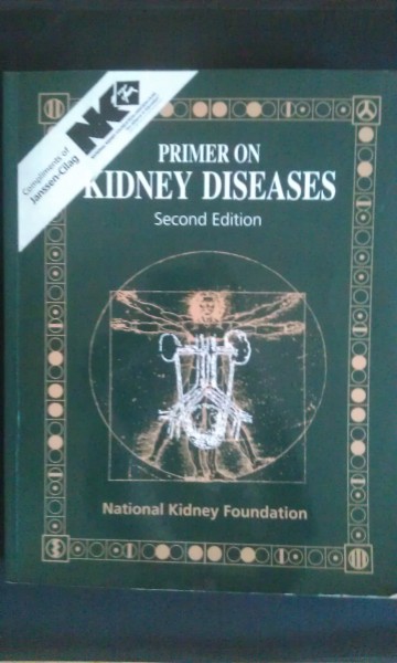 PRIMER ON KIDNEY DISEASES , EDITIA A II-A de ARTHUR GREENBERG , 1998