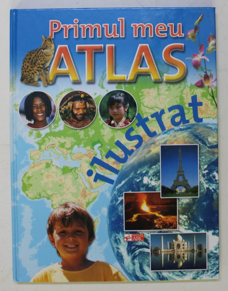 PRIMUL MEU ATLAS ILUSTRAT , 2006