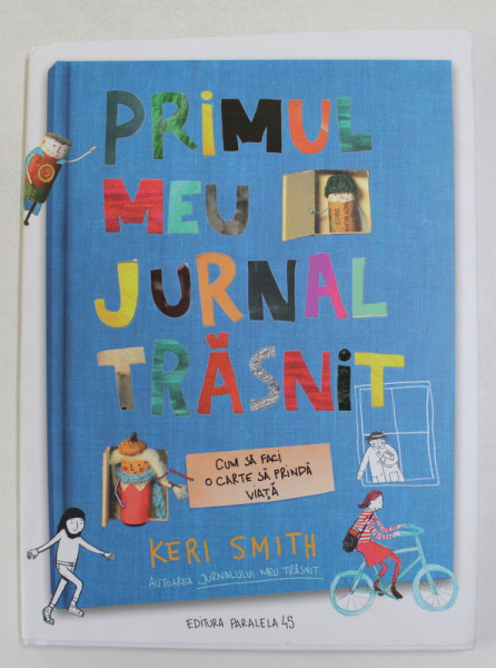 PRIMUL MEU JURNAL TRASNIT de KERRI SMITH , 2021