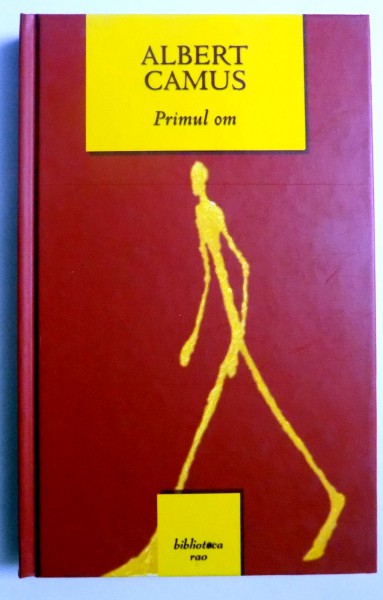 PRIMUL OM de ALBERT CAMUS , 2005