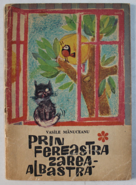 PRIN FEREASTRA ZAREA ALBASTRA de VASILE MANUCEANU , 1966